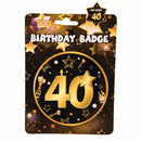 40th Birthday Badge Milestone Celebration 1