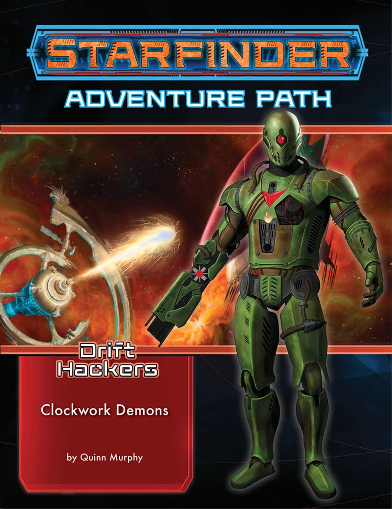 Starfinder Adventure Path: Clockwork Demons (Drift Hackers 2 of 3) (STARFINDER ADV PATH DRIFT HACKERS)