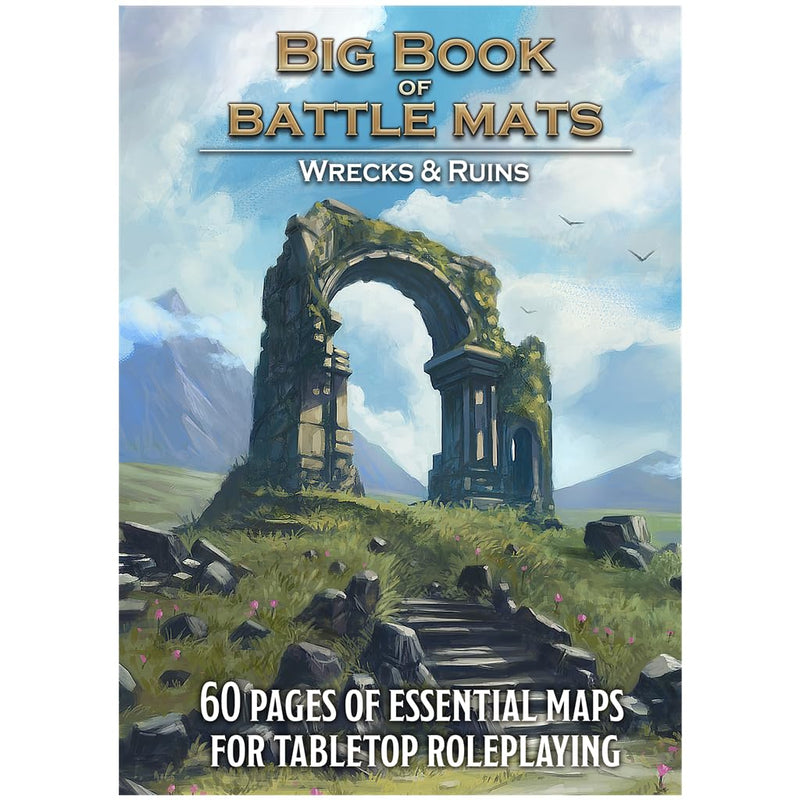 Big Book of Battle Mats Wilds, Wrecks & Ruins