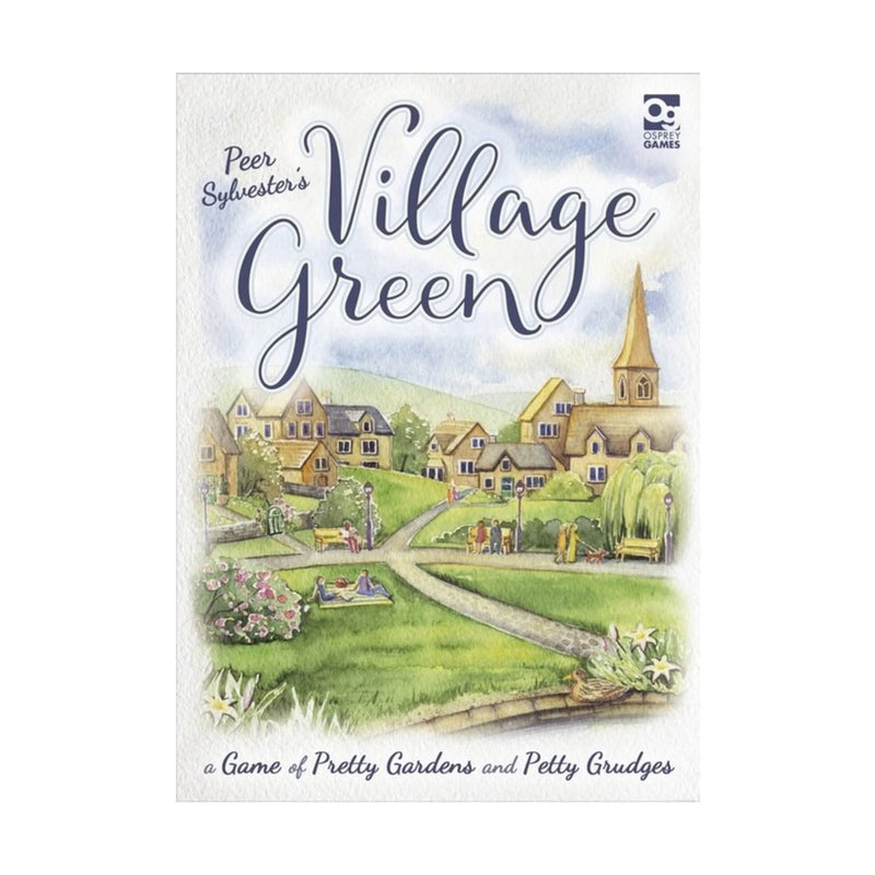 Village Green: A Game of Pretty Gardens and Petty Grudges