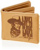 A Mans Got To Do What John Wayne Wallet 2