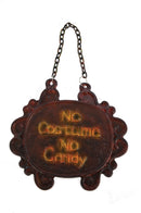No Custume Candy Sign 1