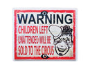 Sold To Circus Sign 1